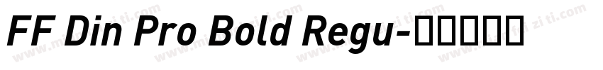 FF Din Pro Bold Regu字体转换